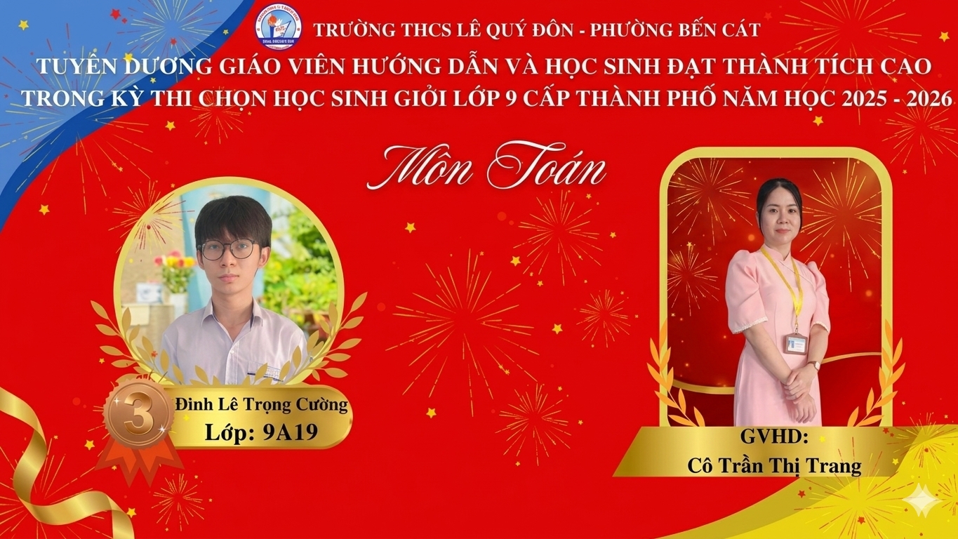 NHIỆT LIỆT CHÚC MỪNG HỌC SINH GIỎI KỲ THI HỌC SINH GIỎI LỚP 9 CẤP THÀNH PHỐ
